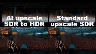 AI upscaling  SDR to HDR10 vs Standard Upscaling BD SDR 100nits Tron Legacy 2010 [upl. by Ecila535]