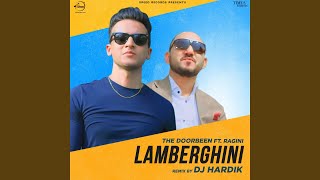 Lamberghini Remix By DJ Hardik [upl. by Casie]