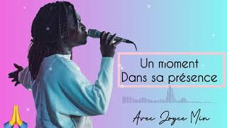 Dans sa présence 4 adoration louange worshipmusic adoration jehovah yahweh [upl. by Icnarf]