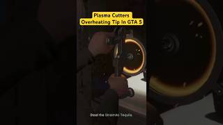 Best Way To Not Overheat The Plasma Cutters In GTA 5 Cayo Heist [upl. by Kile917]