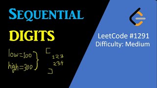 Sequential Digits  LeetCode 1291  Software Engineering Interview Question [upl. by Weiner951]