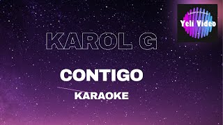 KAROL G  CONTIGO KARAOKE [upl. by Ikram]