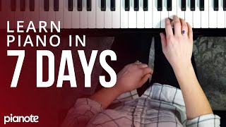 7 Days To Learning Piano Beginner Lesson [upl. by Htaras]