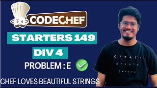 Codechef Starters 149 Div 4  Chef Loves Beautiful Strings  ZXC  Editorial Solution [upl. by Trilbee]