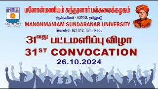 31st Convocation  Manonmaniam Sundaranar University  26102024  LIVE [upl. by Folberth]