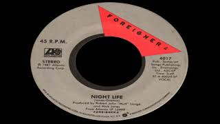 FOREIGNER  Night Life 1981 HQ [upl. by Abramo364]