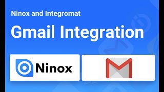 Ninox Integration  Gmail [upl. by Leasim529]