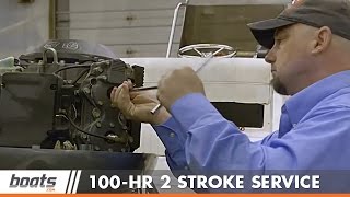 100 Hour TwoStroke Outboard Engine Service [upl. by Yreffeg]