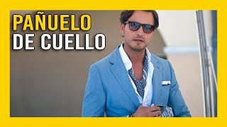 👓 4 Formas de ponerse un Pañuelo en el cuello Para Hombres  【 Moda para Hombres 🎩】 [upl. by Elleoj]