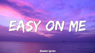 Adele  Easy On Me Lyrics [upl. by Humph]