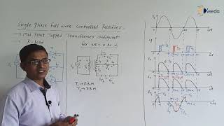 Single Phase Full Wave Controlled Rectifier Mid Point Tapped Transformer R Load Circuit Operation [upl. by Tempest249]