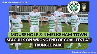 MOUSEHOLE 34 MELKSHAM TOWN  MATCH GOALS REPORT amp INTERVIEWS [upl. by Tteirrah]