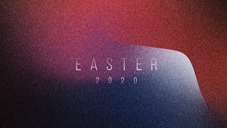 Easter 2020 [upl. by Elvyn]