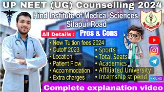 ⚕️Hind Institute of Medical Sciences SITAPUR All DetailsTuition feeCutoff neet2024 mbbscollege [upl. by Birkner]