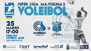 20230325 SUPERLIGA 2 MAS Cisneros Alter Voleibol  Intasa San Sadurniño [upl. by Olegna670]