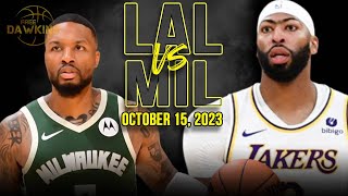 Los Angeles Lakers vs Milwaukee Bucks Full Game Highlights  October 15 2023  FreeDawkins [upl. by Koffler]