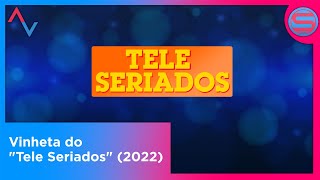 FIC  Tele Seriados  Vinheta de Abertura 2022 [upl. by Sheply]