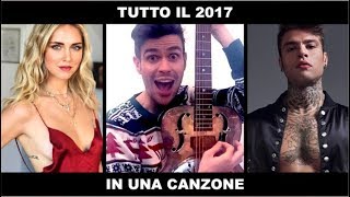 Lorenzo Baglioni  Tutto il 2017 in una Canzone [upl. by Waly975]