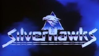 SilverHawks 1986 Intro  Outro [upl. by Bik]