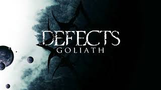 Defects  Goliath Official Audio [upl. by Ahsya]