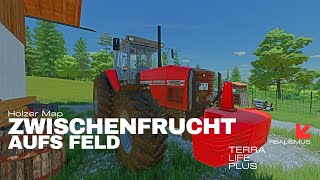 LS22–Zwischenfrucht aufs Feld ausbringen  Holzer Map Terra Life Plus  LANDWIRTSCHAFTS SIMULATOR 22 [upl. by Mortensen]