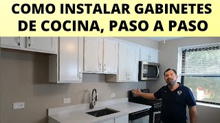 COMO INSTALAR GABINETS DE COCINA PASO A PASO [upl. by Aisanat714]