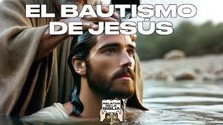 Jesús es Bautizado BIBLIA Explicada e Interpretada [upl. by Queenie]