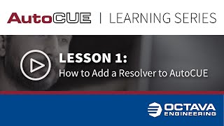 Lesson 1  How to Add a Resolver to AutoCUE [upl. by Ferd437]