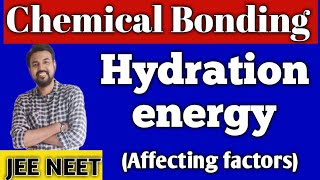 Affecting Factors Of Hydration Energy  CHEMISTRY  JEE  NEET  IIT  By Chintan Sir [upl. by Janifer612]