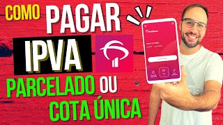 Como PAGAR o IPVA no BRADESCO [upl. by Nosaes]