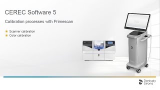 Mastering Precision CEREC Software 5 Calibration with Primescan [upl. by Eecats]