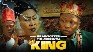 THE ACCIDENTAL KING Brainjotter Ngozi Ezeonu Nollywood Movie 2023 [upl. by Johan]