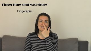 Fingerspiel Finger Hups und Nase Stups [upl. by Fries]