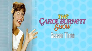 The Carol Burnett Show  Season 3 [upl. by Neelrihs]