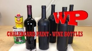 How To Paint Wine Bottles with Chalkboard Paint [upl. by Aynotak342]