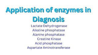 Application of Enzymes in Diagnosis  Biochemistry  Medicine  Clinical Diagnosis  Microbiology [upl. by Amles]