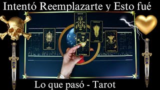 TRATO DE REEMPLAZARTE Y FRACASO MISERABLEMENTE❗❤️SEGUIRA INTENTANDOLO❓QUE HARA❓❤️LECTURA DE TAROT [upl. by Rettig]