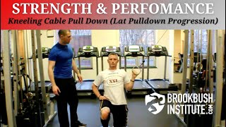 Kneeling Cable Pull Down Lat Pulldown Progression [upl. by Mailli128]