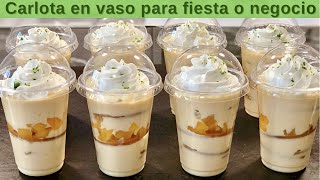 CARLOTA EN VASO  POSTRE FÁCIL PARA VENDER O CELEBRAR  COSTOS  POSTRES CON IXCHEL [upl. by Katlaps]