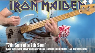 7th SON OF A SEVENTH SON Iron Maiden Bass Cover with Steves signature bass technique amp strings [upl. by Airetal]