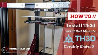 Th3d Solid Bed Mount Install  Creality Ender 5  Ender 5 Pro [upl. by Obadiah396]