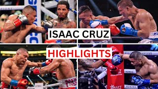 Isaac Cruz 242 Highlights amp Knockouts [upl. by Sarazen]