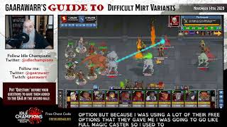 Gaarawarrs Guide to Difficult Mirt Variants  Idle Champions  DampD [upl. by Helena]