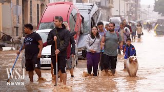 Floods in Spain Kill at Least 70 After Severe Rain  WSJ News [upl. by Xenophon833]