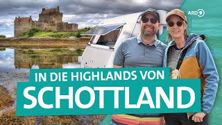 Schottland – Mit dem Wohnwagen in die Highlands  ARD Reisen [upl. by Hsotnas]