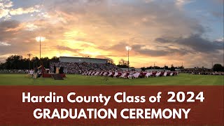 Hardin County Graduation Ceremony 2024 [upl. by Schmidt553]