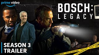 Bosch Legacy Season 3 Trailer  Plot  Release Date Revealed [upl. by Ahsaetal844]