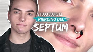 TODO SOBRE EL PIERCING SEPTUM Duele Experiencia Cicatrización Cuidados y MÁS  Joshe Jr [upl. by Aklam449]