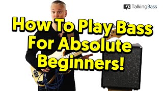 Beginners Guide To Bass Guitar  Lesson 1 The Absolute Basics [upl. by Constantin817]