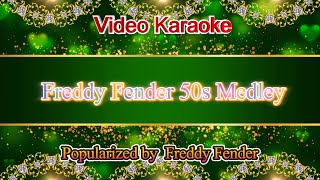 Freddy Fender 50s Karaoke Medley Videoke [upl. by Stevenson]